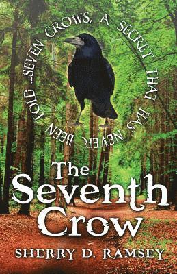 Sherry D Ramsey, Sherry D. Ramsey - Seventh Crow, Häftad