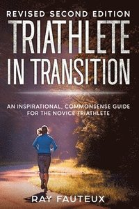 bokomslag Triathlete In Transition