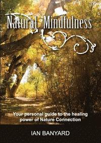 bokomslag Natural Mindfulness