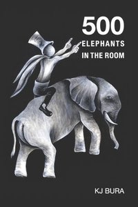 bokomslag 500 Elephants in the Room