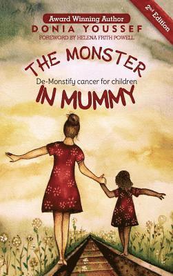 bokomslag The Monster in Mummy (2nd Edition)