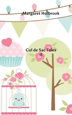 bokomslag Cul de Sac tales II