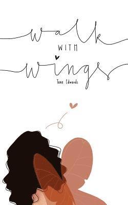 Walk with Wings 1