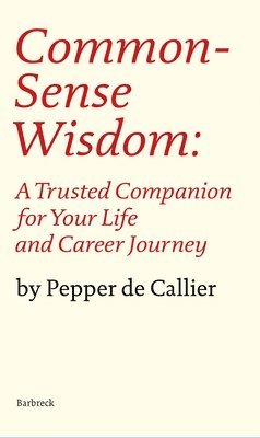 bokomslag Common Sense Wisdom