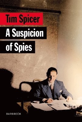 bokomslag A Suspicion of Spies