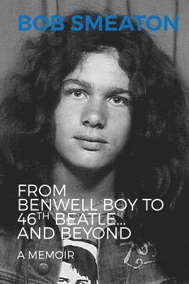 bokomslag From Benwell Boy to 46th Beatle.....and Beyond