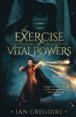 The Exercise Of Vital Powers 1