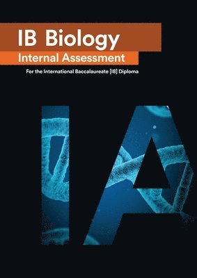 bokomslag IB Biology Internal Assessment