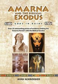 bokomslag Amarna and the Biblical Exodus