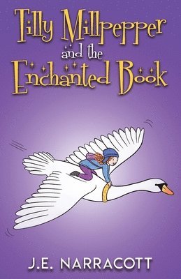 bokomslag Tilly Millpepper and the Enchanted Book