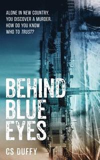 bokomslag Behind Blue Eyes
