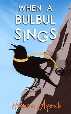 When a Bulbul Sings 1