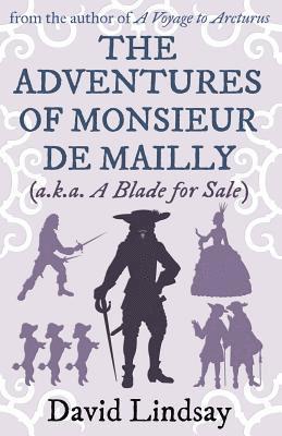The Adventures of Monsieur de Mailly 1