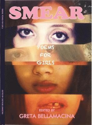 bokomslag Smear: Poems For Girls