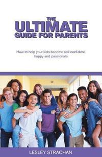 bokomslag Ultimate Guide for Parents