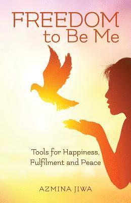 FREEDOM to Be Me 1