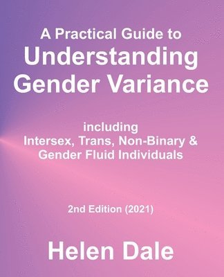 bokomslag Understanding Gender Variance - Do not order replaced by third edition