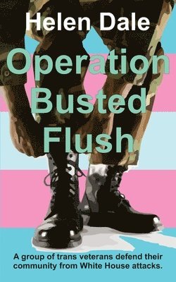 Helen Dale - Operation Busted Flush, Häftad