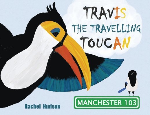 Travis the Travelling Toucan 1