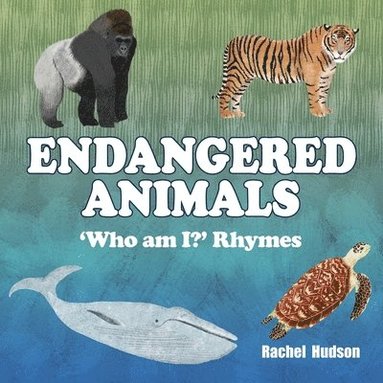 Rachel Hudson - Endangered Animals, Häftad