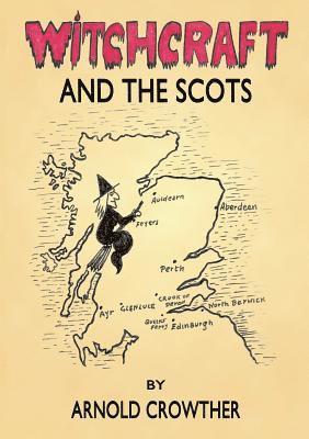 Witchcraft And The Scots 1