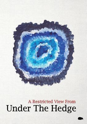 Chen Chen, Brian Patten, M Davidson - Restricted View From Under the Hedge, Häftad