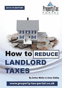 bokomslag How to Reduce Landlord Taxes 2018-19