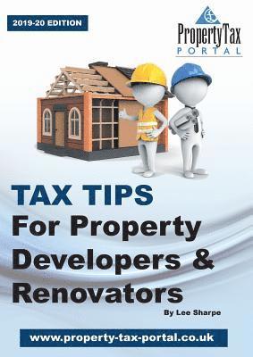 Lee Sharpe - Tax Tips for Property Developers and Renovators 2019-2020, Häftad