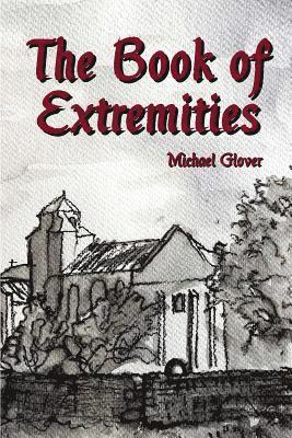 Michael Glover - Book of Extremities, Häftad