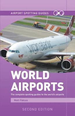 World Airports Spotting Guides 1