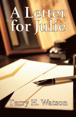 bokomslag A Letter for Julie