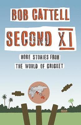 Bob Cattell - Second XI, Häftad