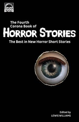 Lewis Williams - Fourth Corona Book of Horror Stories, Häftad