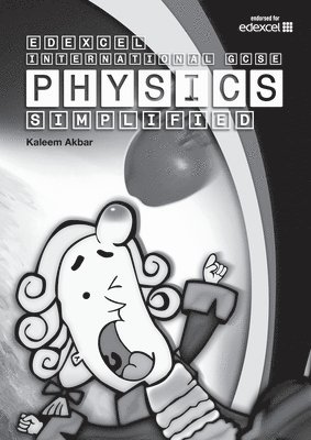 Kaleem Akbar - New Grade 9-1 Edexcel International GCSE Physics Simplified, Häftad