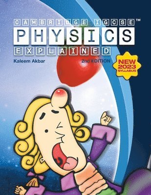 Kaleem Akbar - Cambridge IGCSE Physics Explained, Häftad