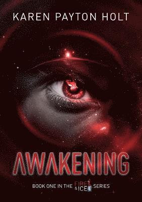Karen Payton Holt - Awakening, Häftad