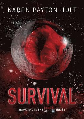 Karen Payton Holt - Survival, Häftad
