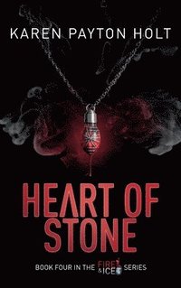 bokomslag Heart of Stone: 4 Fire & Ice