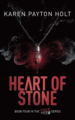 bokomslag Heart of Stone: 4 Fire & Ice