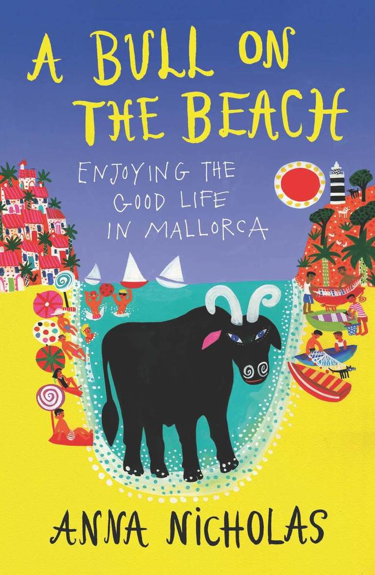 Anna Nicholas - Bull on the Beach, Häftad