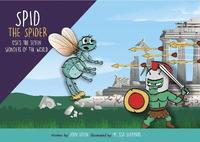 bokomslag Spid the Spider Visits the Seven Wonders of the World