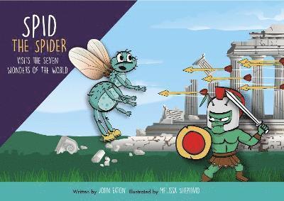 Spid the Spider Visits the Seven Wonders of the World 1