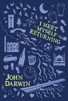 John Darwin - I Meet Myself Returning, Häftad