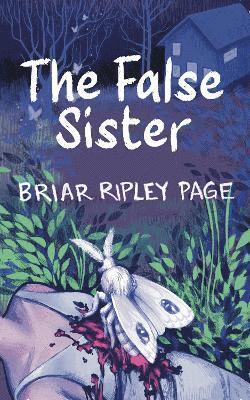 Briar Ripley Page - False Sister, Häftad