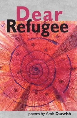 bokomslag Dear Refugee
