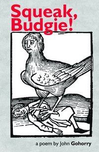bokomslag Squeak, Budgie!