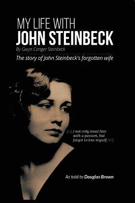 bokomslag My Life With John Steinbeck