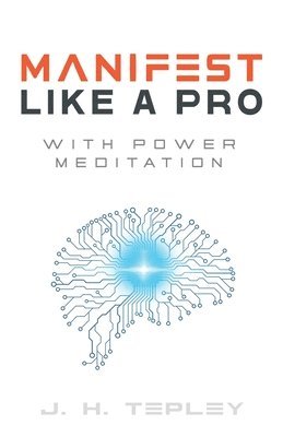 Manifest Like A Pro With Power Meditation 1