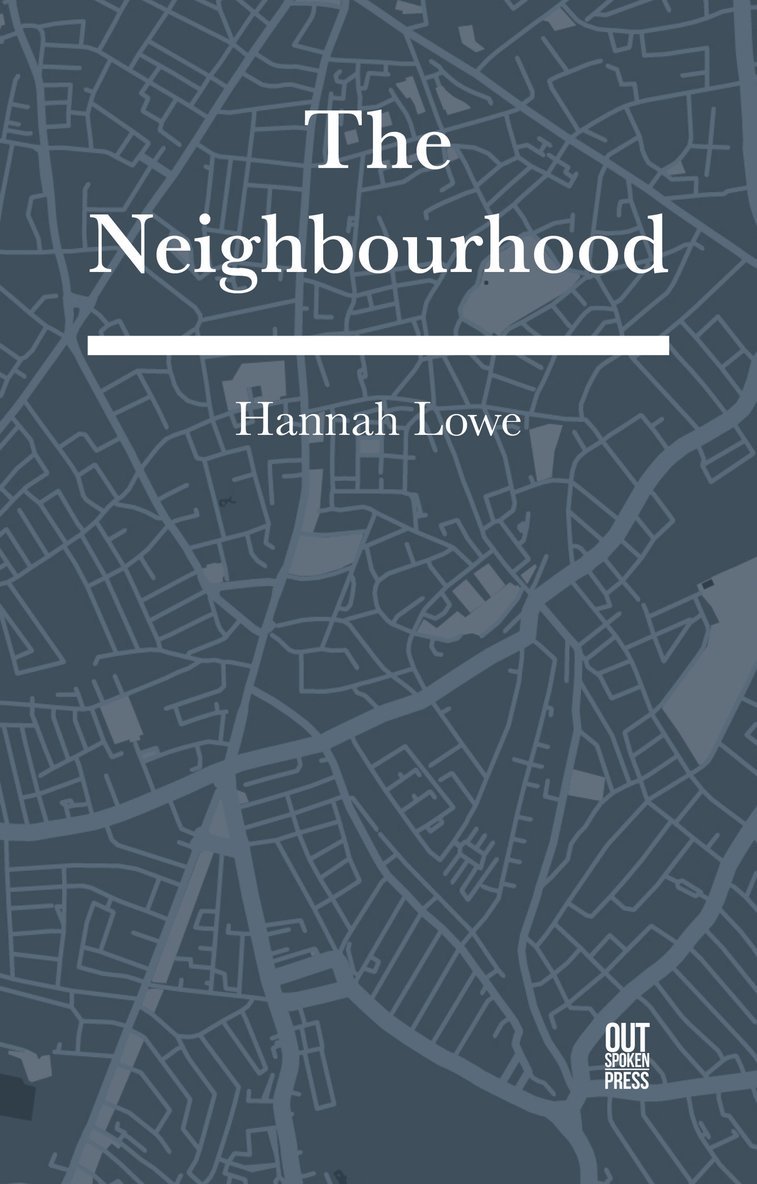 Hannah Lowe - Neighbourhood, Häftad