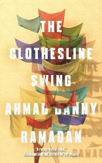bokomslag The Clothesline Swing